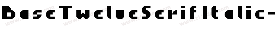 BaseTwelveSerif Italic字体转换